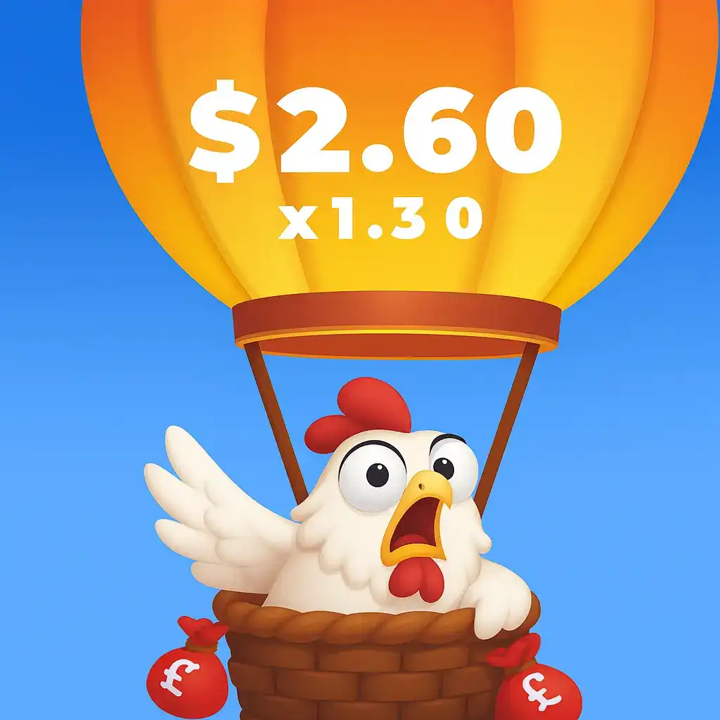 Cartoon chicken in balloon with £ moneybags, showing $2.60 and 1.30x multiplier.