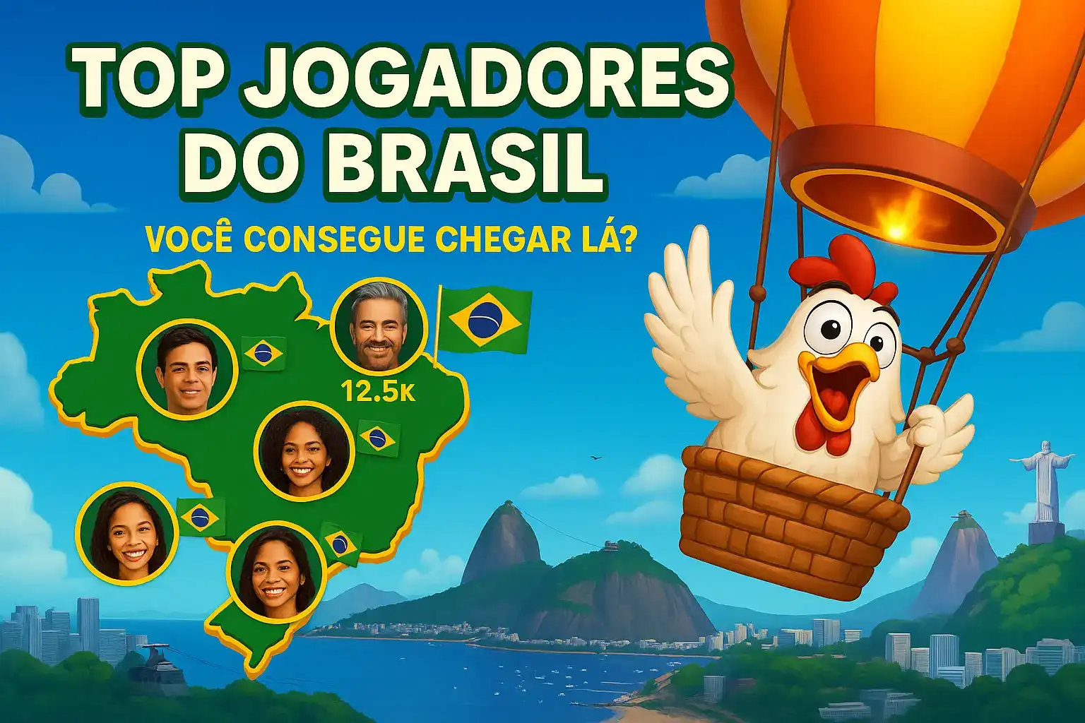 Chicken in balloon next to a map of Brazil with top players' faces and scores, plus Rio de Janeiro landmarks in background.